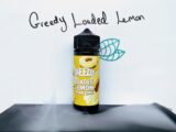 Greedy Loaded Lemon E-Liquid Review